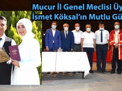 İsmet Köksal’in Mutlu Günü