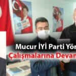 İYİ Parti Çalışmalarına Devam Ediyor