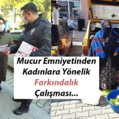 Mucur Emniyetinden Kadınlara Yönelik Farkındalık Çalışması…