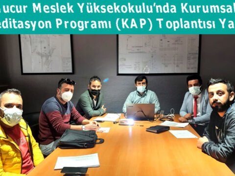 Akreditasyon Programı (KAP) Toplantısı Yapıldı