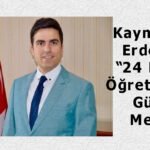 Kaymakam ERDEM’in 24 Kasım Öğretmenler Günü Mesajı