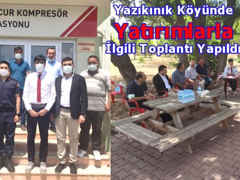 Yazıkınık Köyünde Yatırımlarla İlgili Toplantı Yapıldı