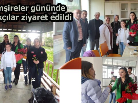 Hemşireler gününde sağlıkçılar ziyaret edildi