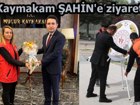 Kaymakam ŞAHİN’e ziyaret