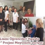 “Meslek Lisesi Öğrencileri Hayata Dokunuyor” Projesi Meyvesini veriyor