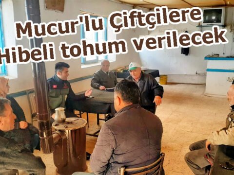 Mucur’lu Çiftçilere Hibeli tohum verilecek