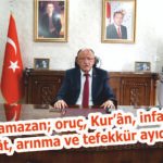 Başkan ŞAHİN’in, RAMAZAN AYI MESAJI
