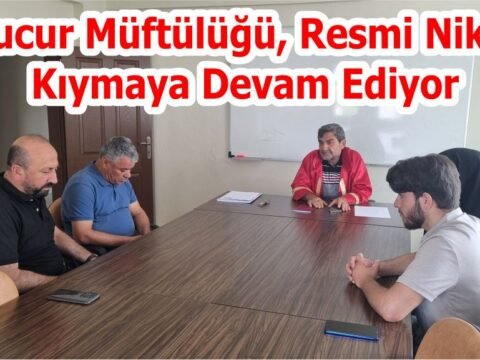 Mucur Müftülüğü, Resmi Nikah Kıymaya Devam Ediyor